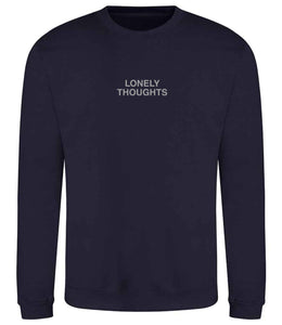 LONELY THOUGHTS Sweatshirt